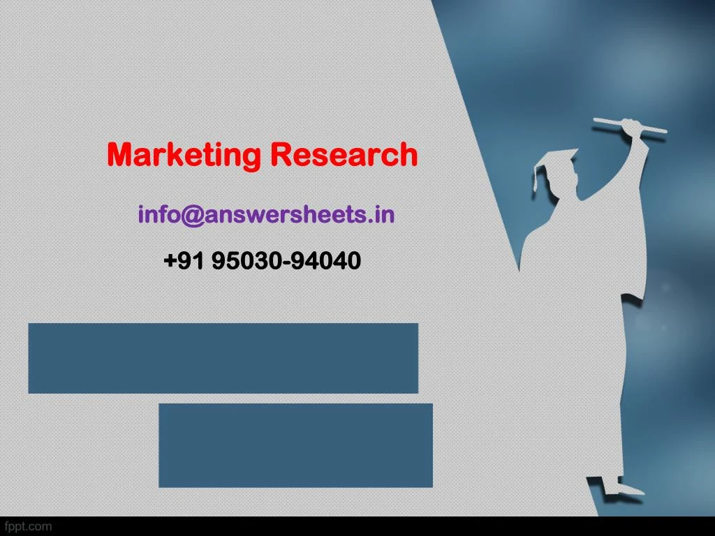 marketing research info@answersheets in 91 95030 94040
