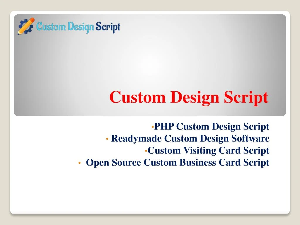 custom design script