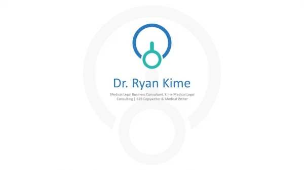 Dr. Ryan Kime From Windsor, California