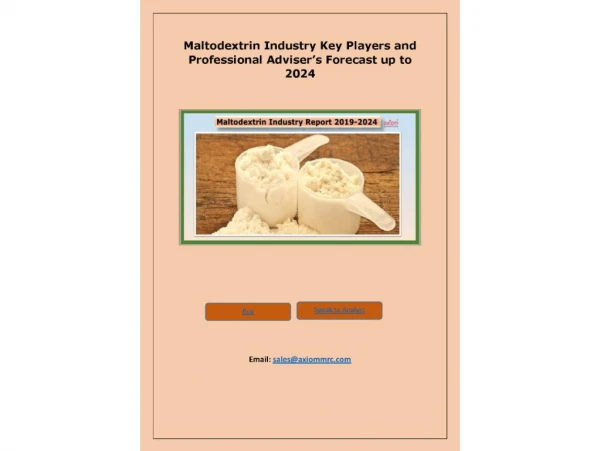 Maltodextrin Market Outlook, Trends, Size and Forecast (2019-2024)
