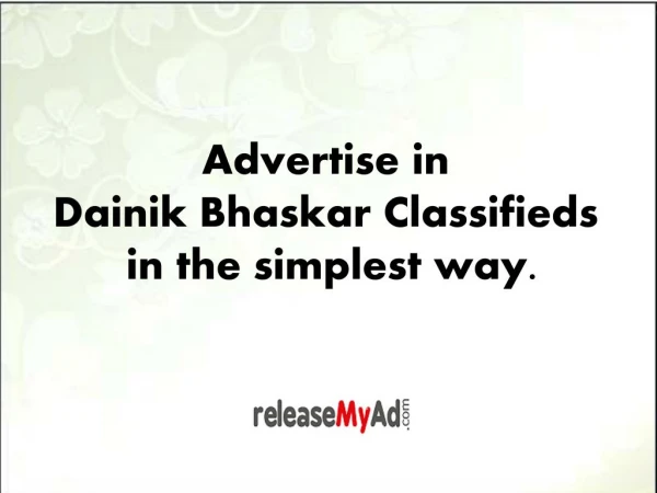 Advertise in India's second-most circulated newspaper – Dainik Bhaskar