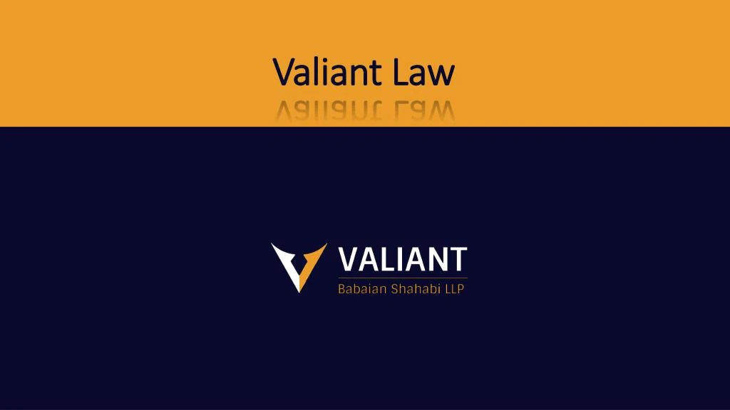 valiant law