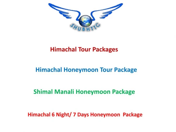 Best Honeymoon Destination - Himachal 6 Night / 7 Days Honeymoon Package