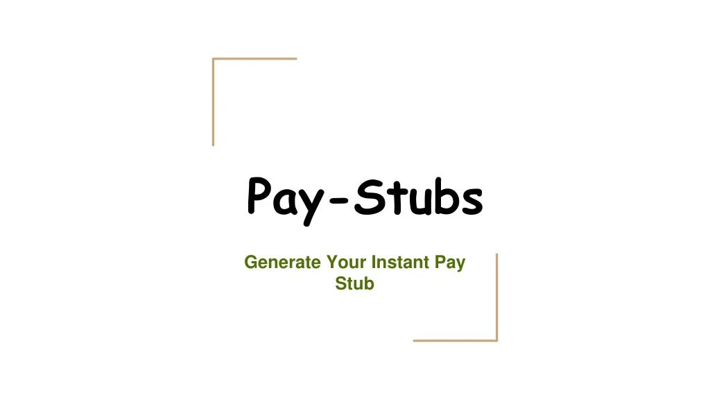 pay stubs