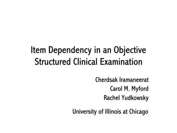 Item Dependency in an Objective Structured Clinical Examination
