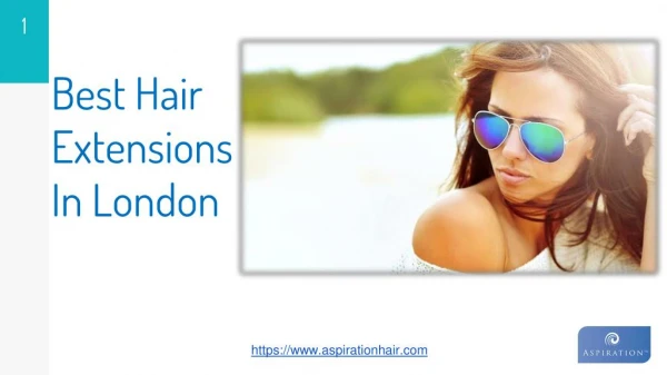 Best Hair Extensions in London