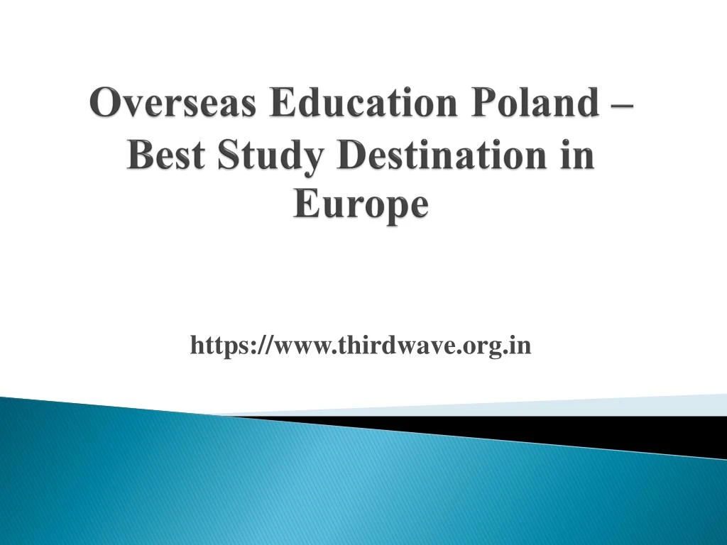 overseas education poland best study destination in europe