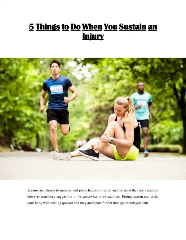 5 Things to Do When You Sustain an Injury