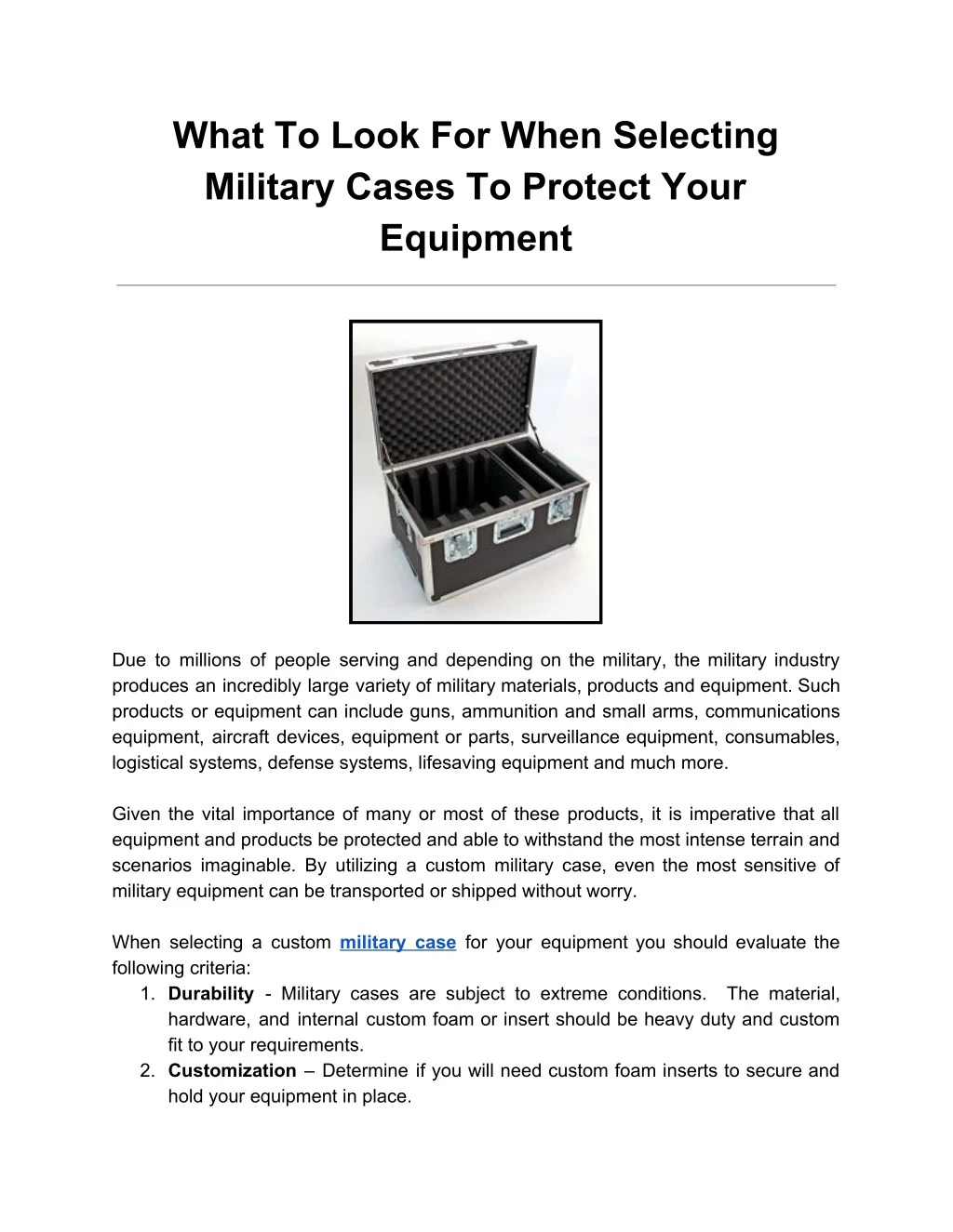 what to look for when selecting military cases