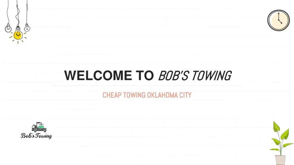 welcome to bob s towing