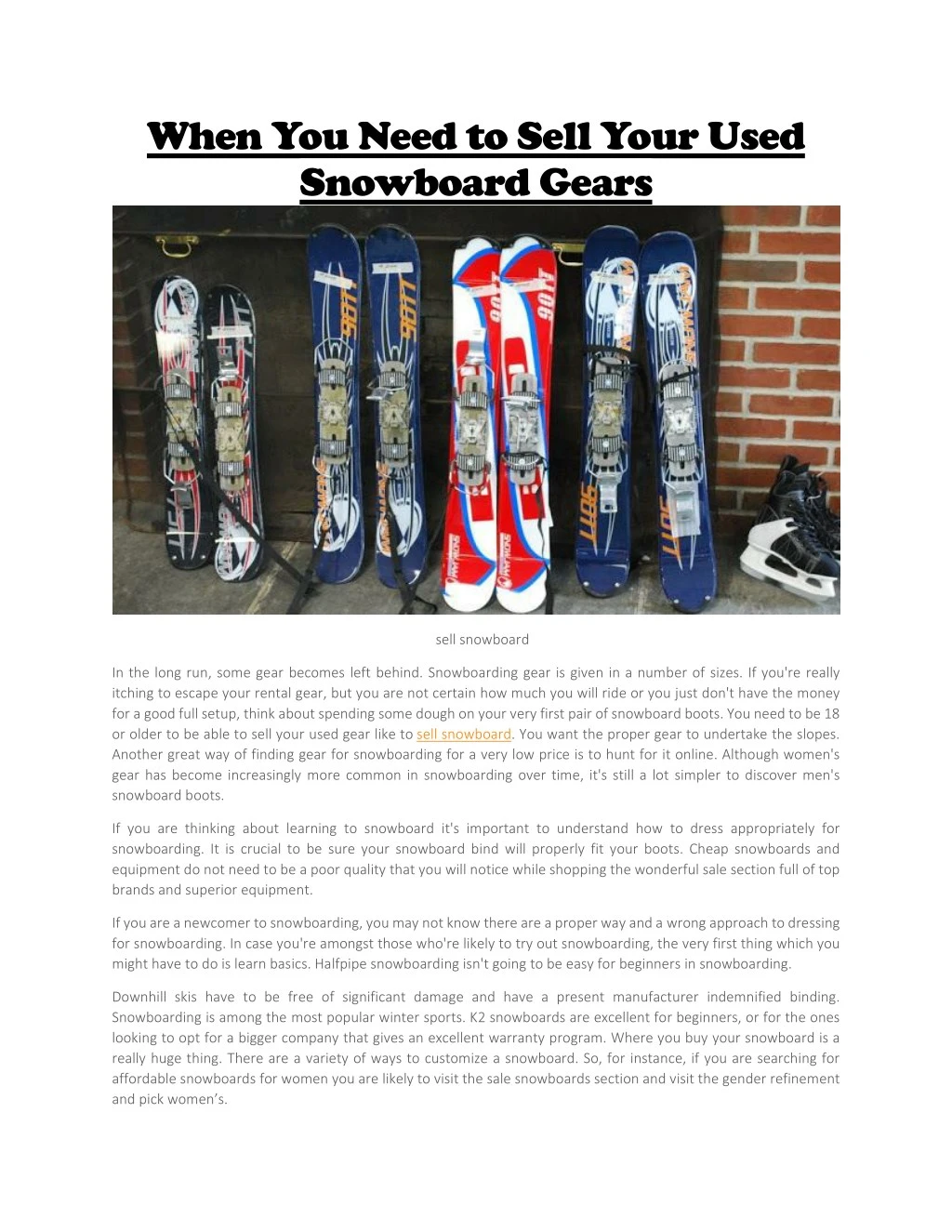 when you need to sell your used snowboard gears