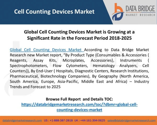 Global Cell Counting Devices Market is Growing at a Significant Rate in the Forecast Period 2018-2025