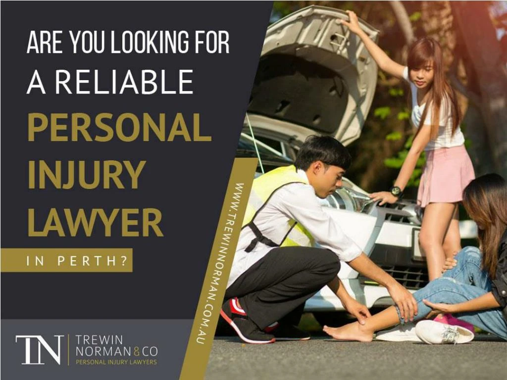 are you looking for a reliable personal injury lawyer in perth