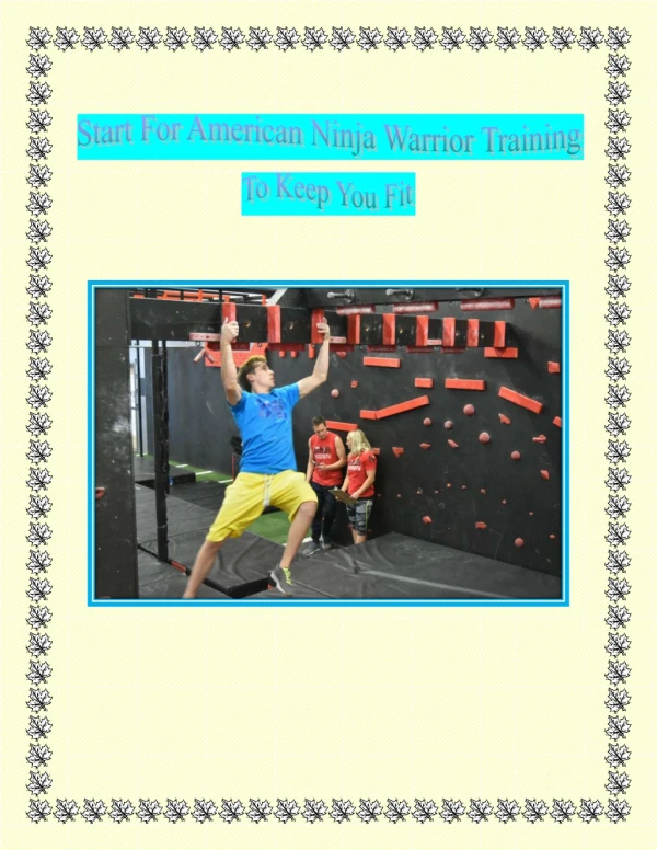 Start for American Ninja Warrior Training to Keep you Fit