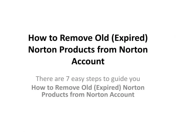 How to Remove Old (Expired) Norton Products from Norton Account