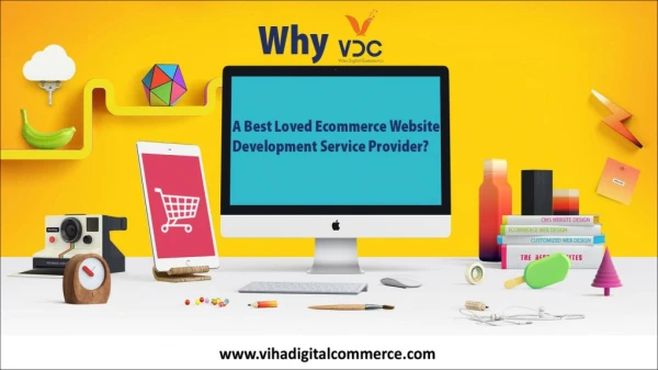 Why We are Favoured Ecommerce Web Development Service Provider?