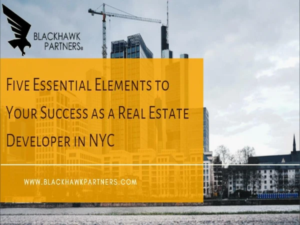 5 essential elements to your success as a real estate developer in NYC
