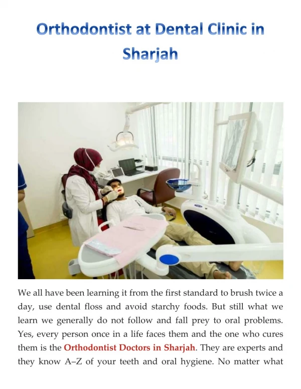 Orthodontist at Dental Clinic in Sharjah