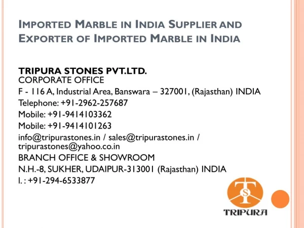 Imported Marble in India Supplier and Exporter of Imported Marble in India