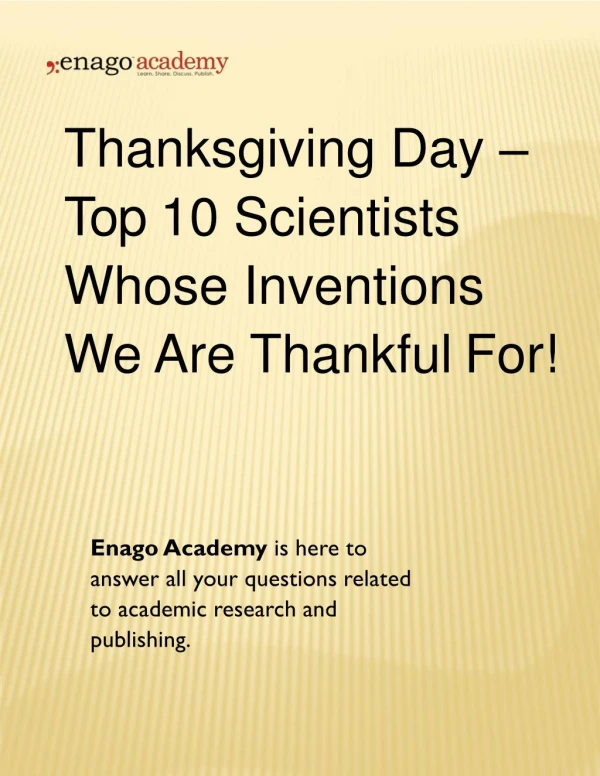 Thanksgiving Day - Top 10 Scientists Whose Inventions We Are Thankful For!