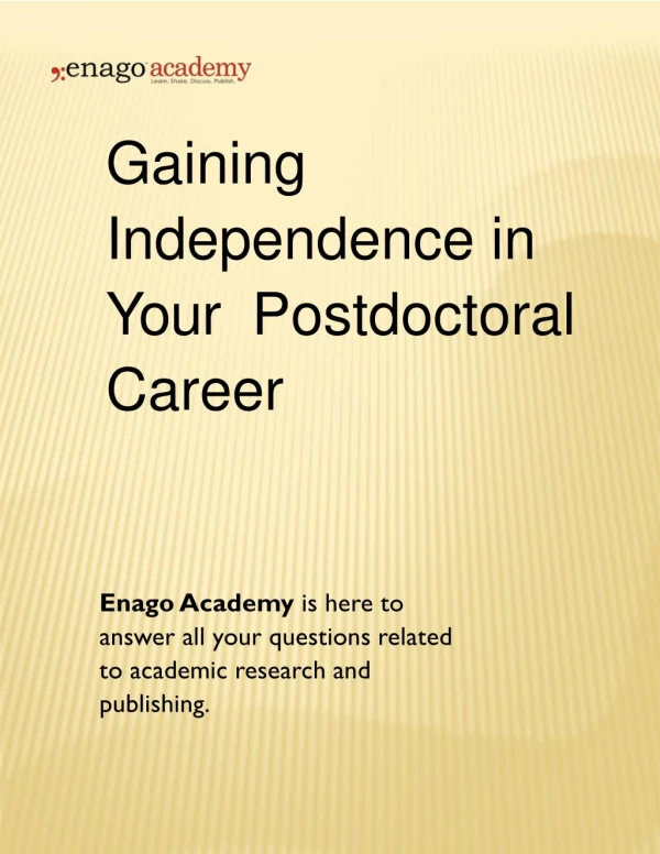 Gaining Independence in Your Postdoctoral Career