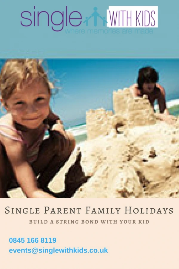 Single Parent Family Holidays