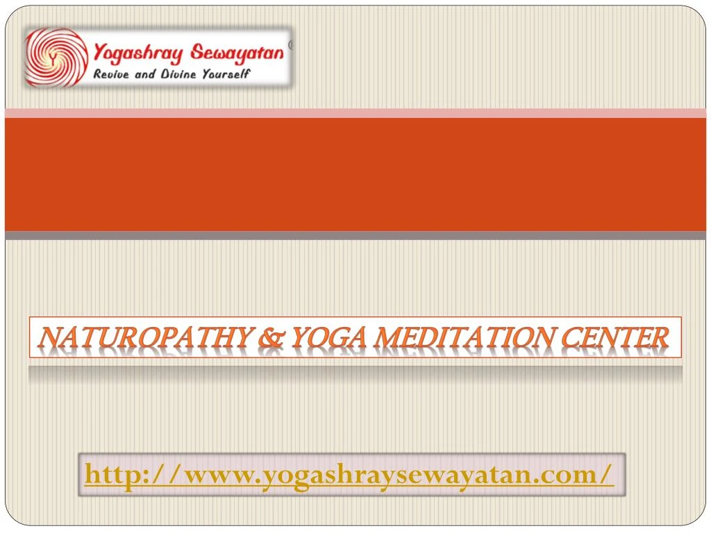 naturopathy yoga meditation center