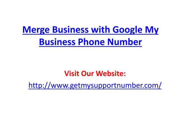 Merge Business with Google My Business Support Phone Number