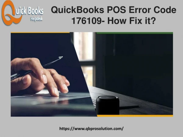 How to Fix QuickBooks POS Error Code 176109?