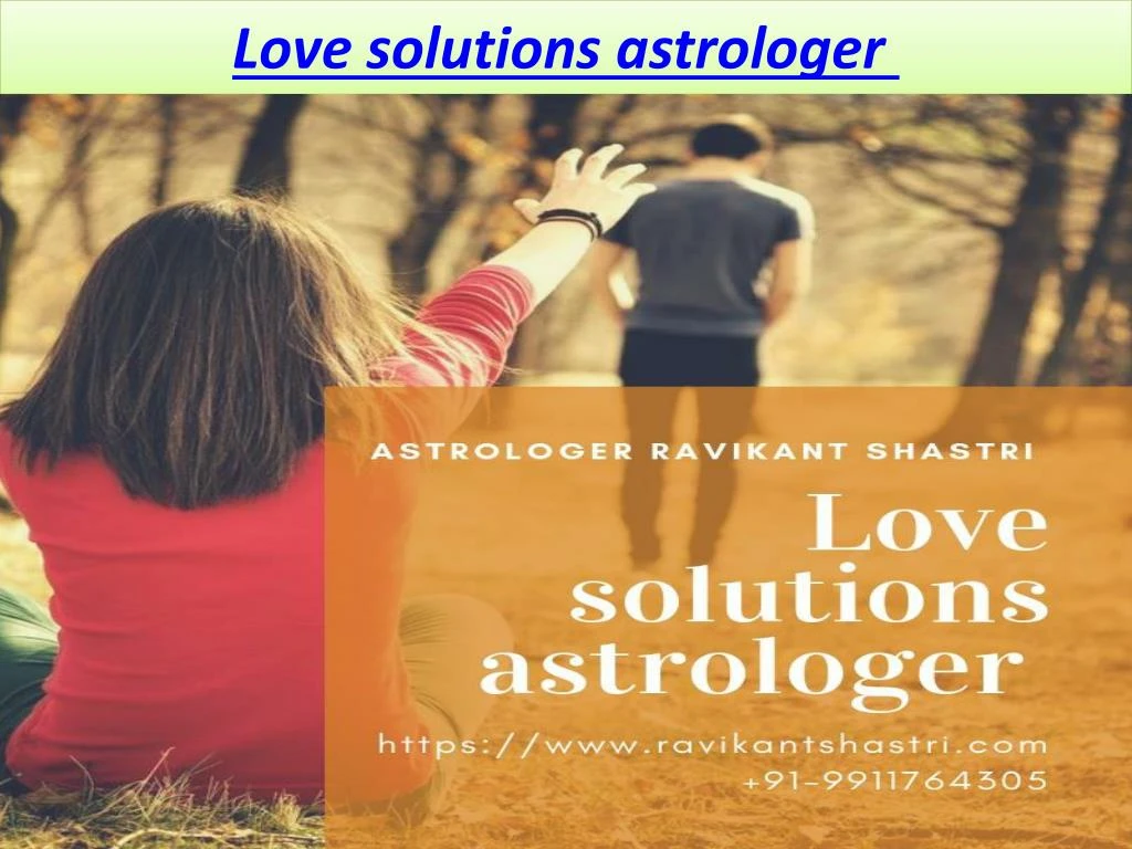 love solutions astrologer