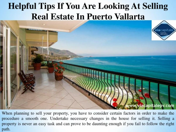 Helpful Tips If You Are Looking At Selling Real Estate In Puerto Vallarta
