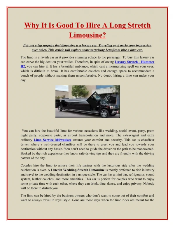 Why It Is Good To Hire A Long Stretch Limousine?