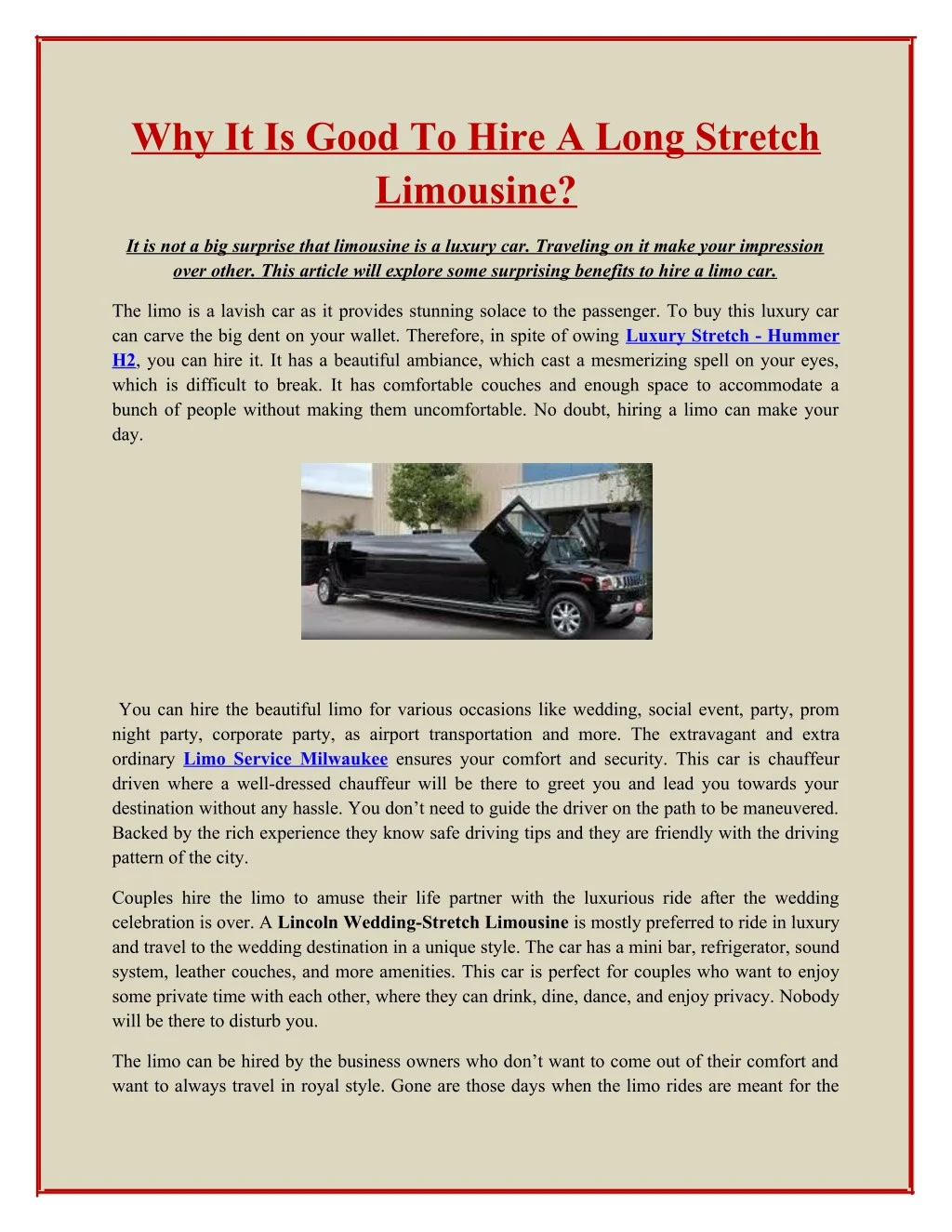 why it is good to hire a long stretch limousine