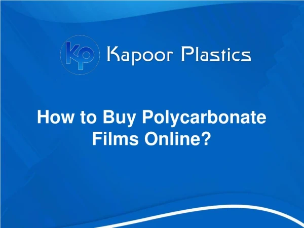 How to Buy Polycarbonate Films Online?
