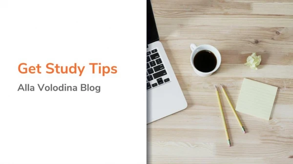 Alla Volodina Blog - Get Study Tips