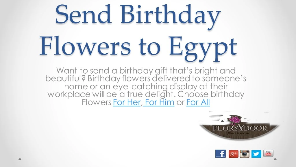send birthday flowers to egypt want to send