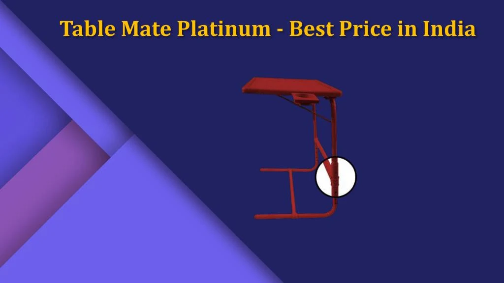 table mate platinum best price in india