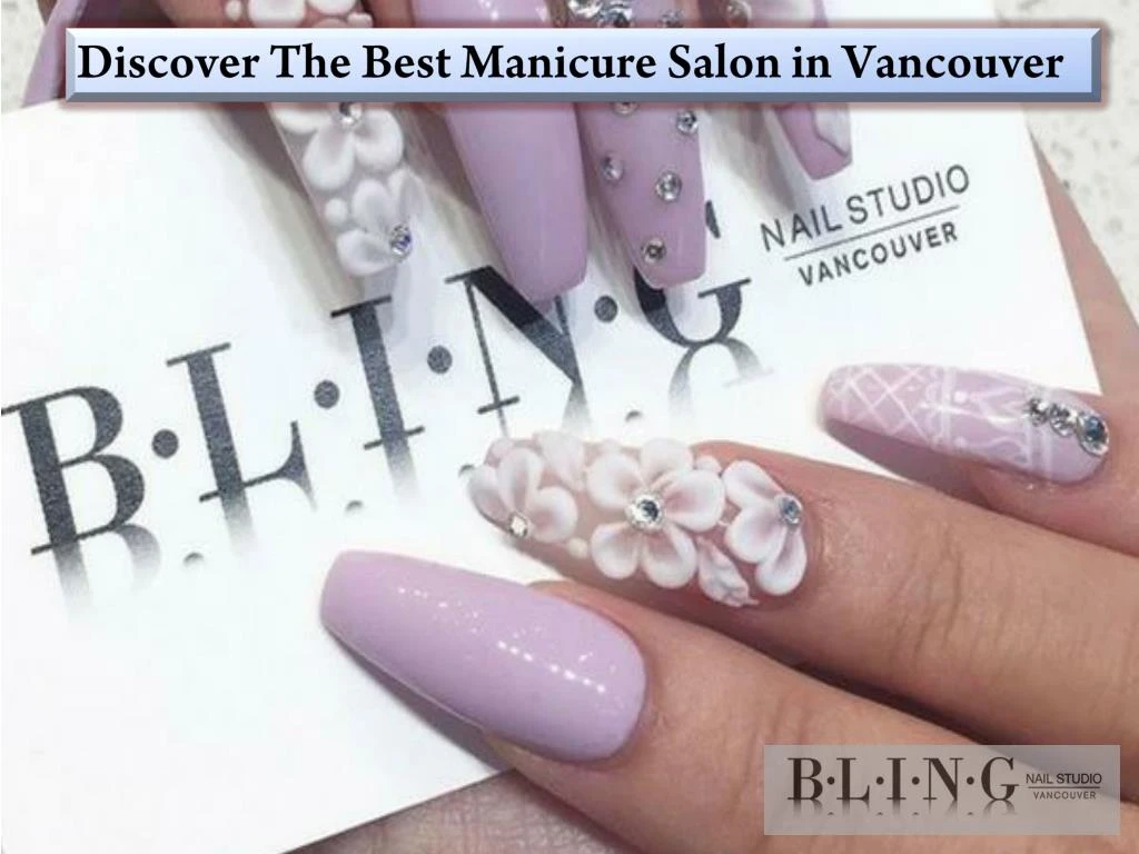 discover the best manicure salon in vancouver