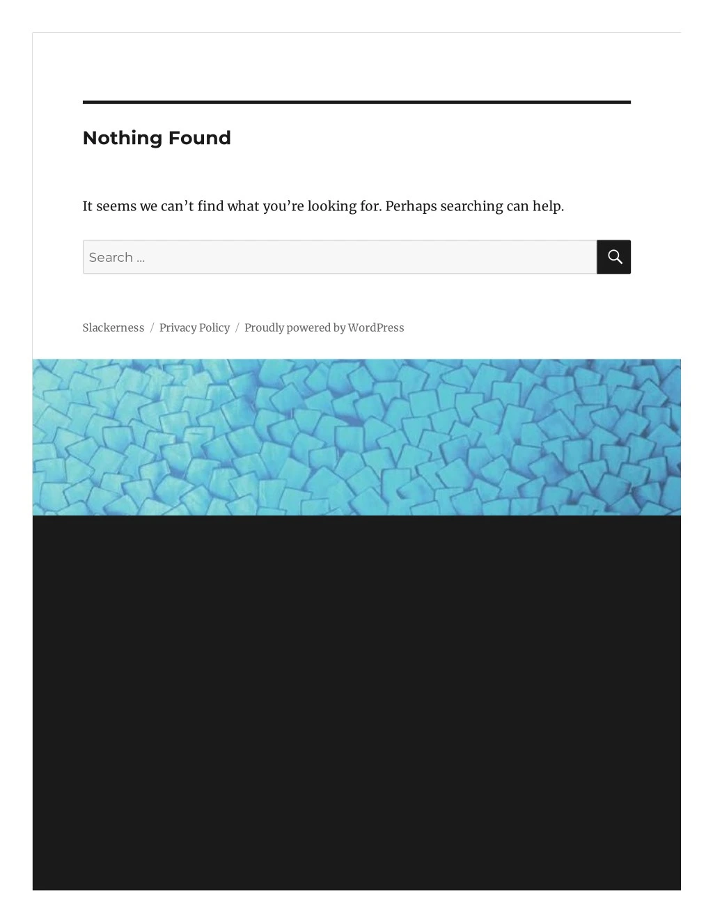 nothing found