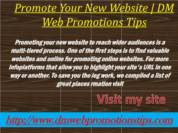 Promote Your New Website | DM Web Promotions Tips