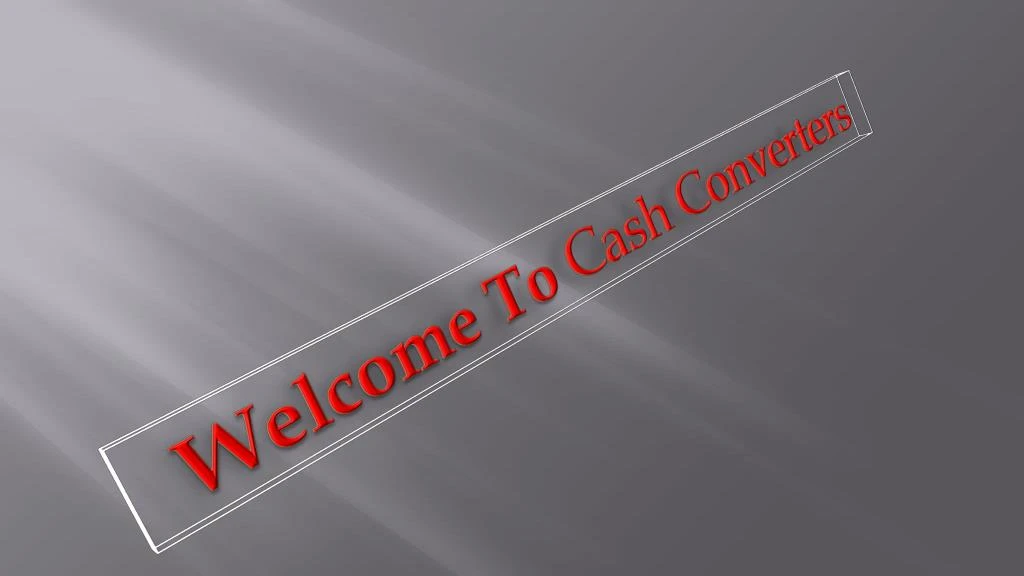 welcome to cash converters