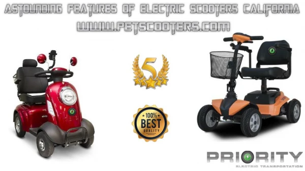 Astounding Features of Electric Scooters California