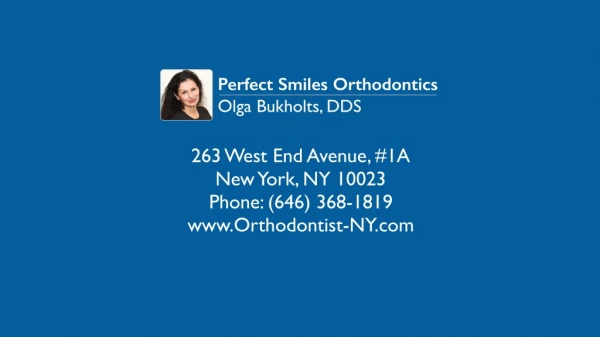 Orthodontist Upper West Side NYC - Perfect Smiles Orthodontics