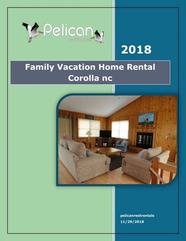Family Vacation Home Rental Corolla nc