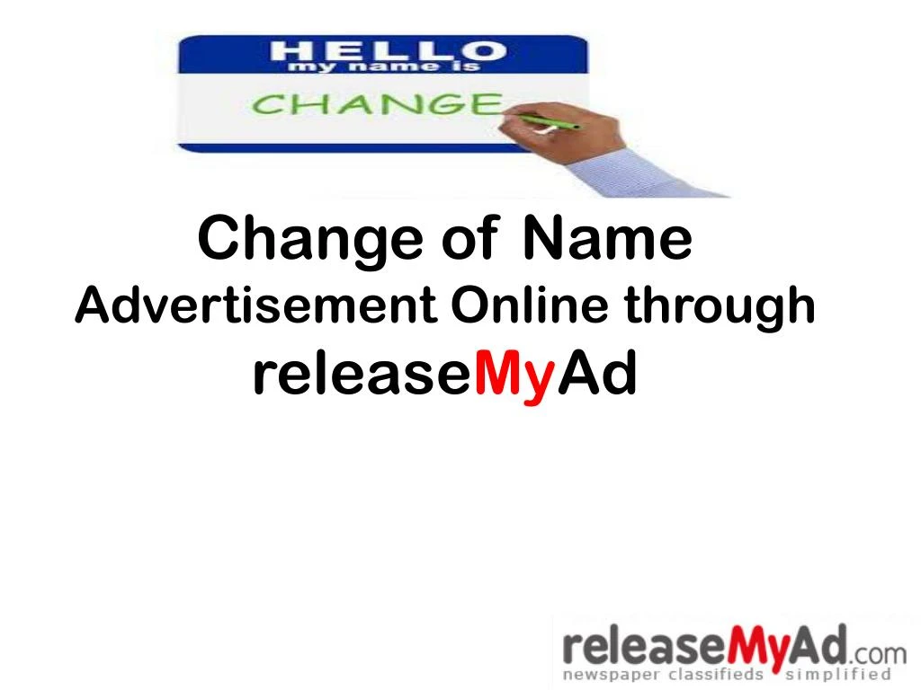 change of name advertisement online through release my ad