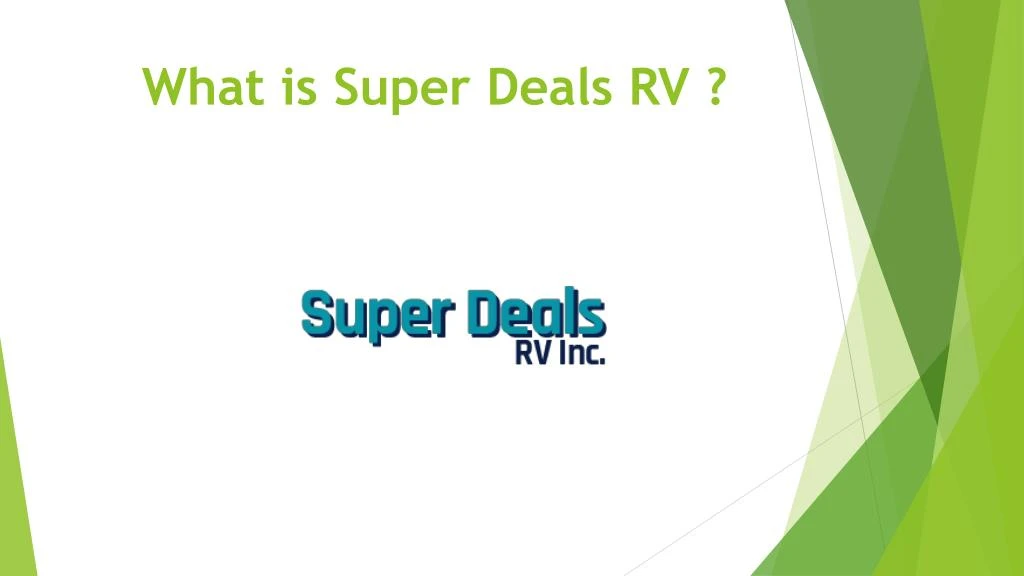 what is super deals rv