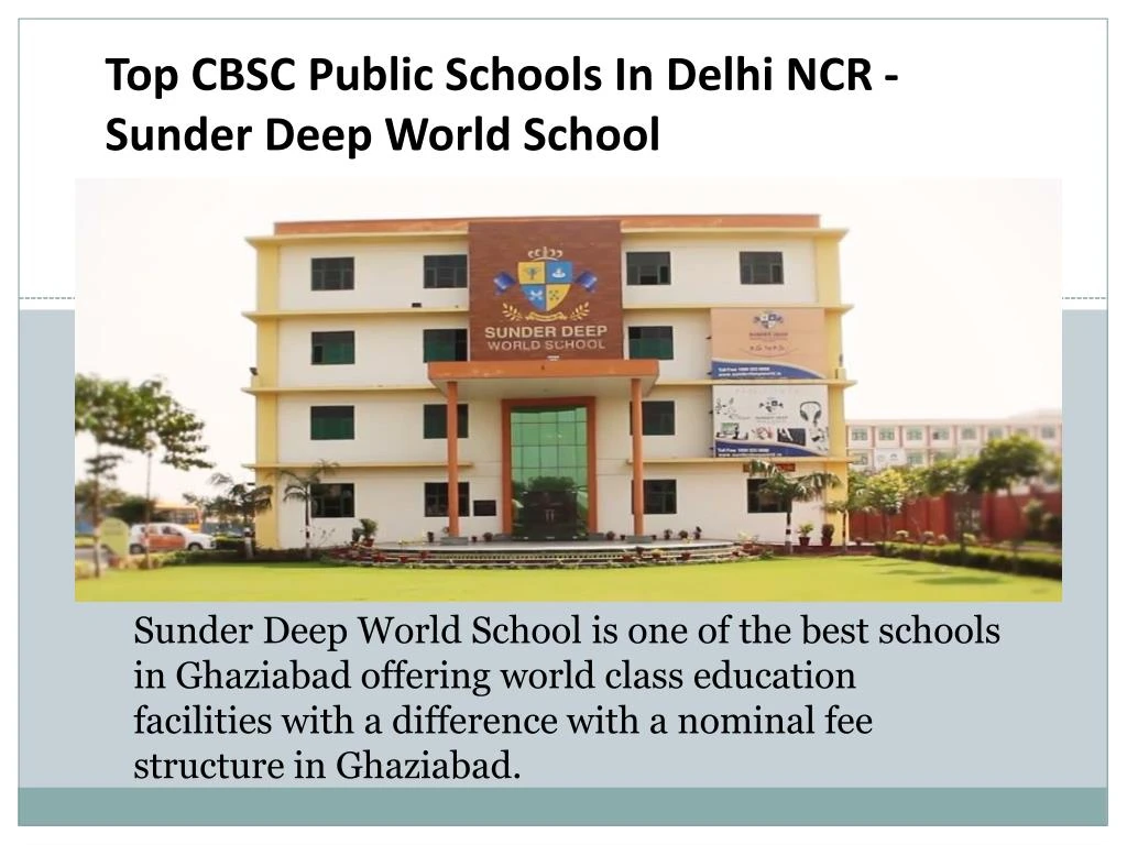 top cbsc public schools in delhi ncr sunder deep
