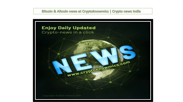 Bitcoin & Altcoin news at Cryptoknowmics | Crypto news India