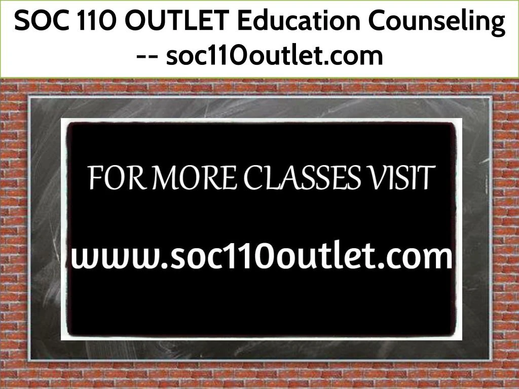 soc 110 outlet education counseling soc110outlet