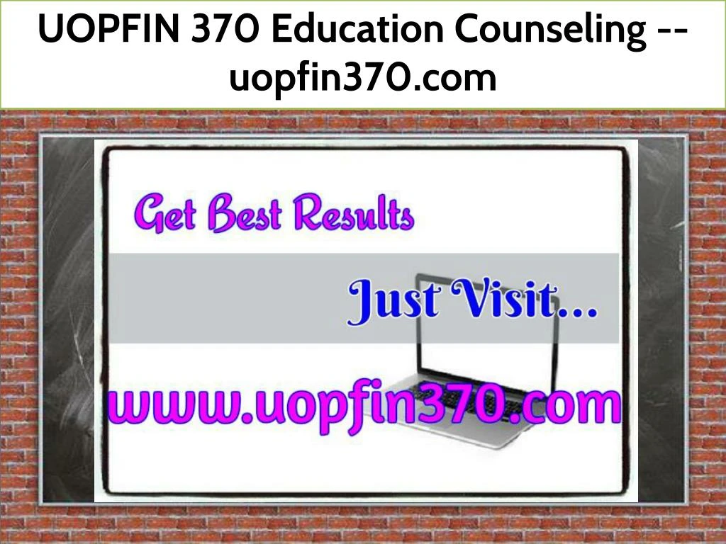 uopfin 370 education counseling uopfin370 com